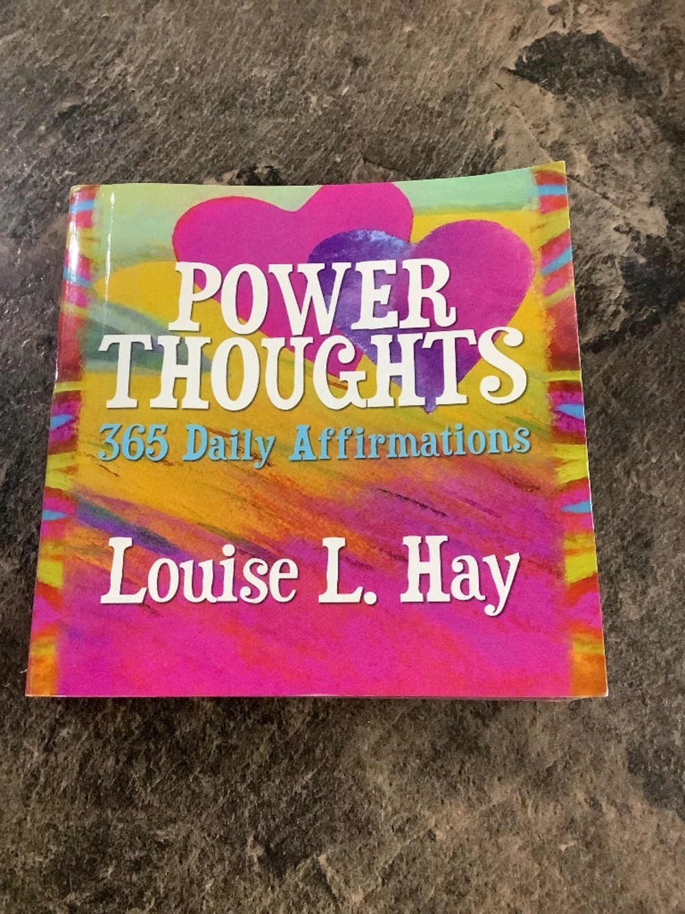 Power thoughts, Louise Hay